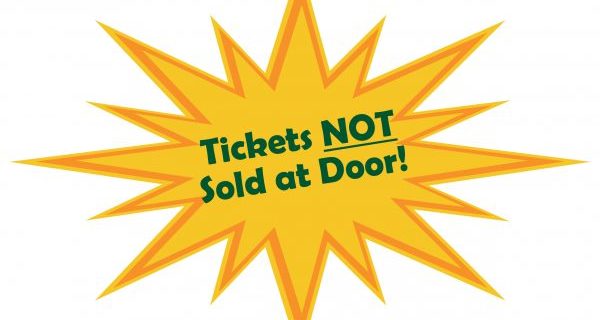 Tickets NOT Sold at Door!